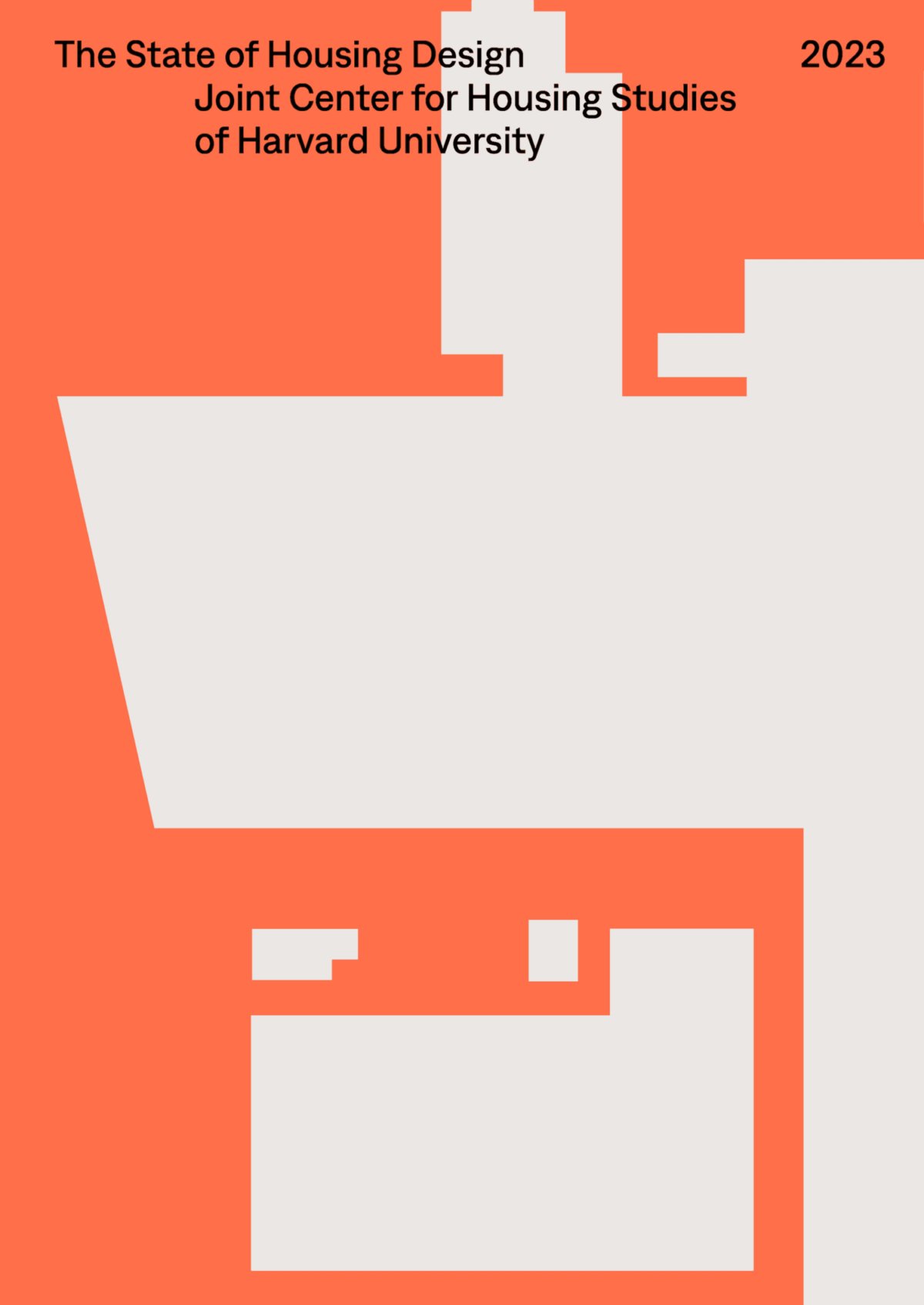 The State of Housing Design – Joint Center for Housing Studies of Harvard University (2023)